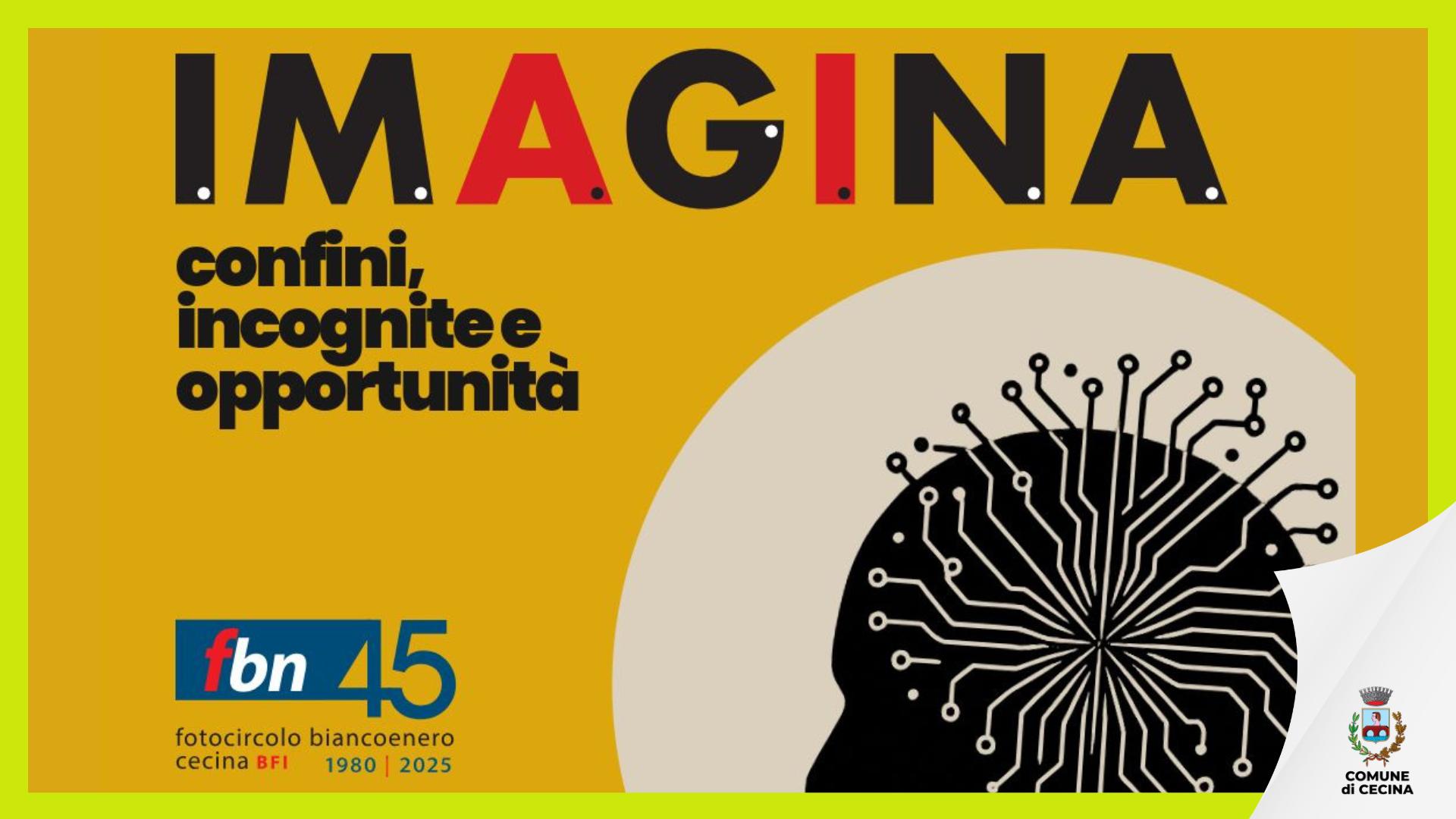 IMAGINA confini incognite e opportunit