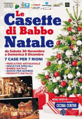 Babbo Natale 8 Dicembre.Le Casette Di Babbo Natale Comune Di Cecina Cecina